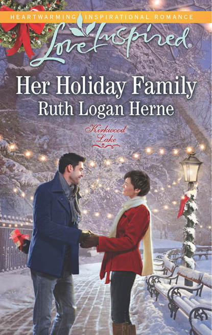 Ruth Herne Logan - Her Holiday Family