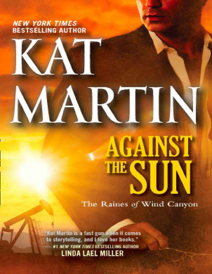 Kat  Martin - Against the Sun
