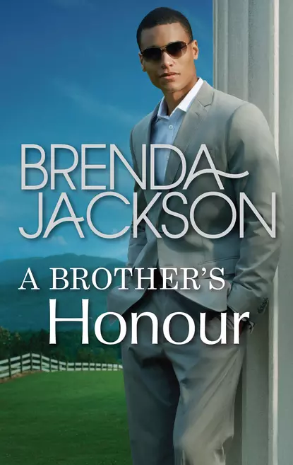 Обложка книги A Brother's Honour, Brenda Jackson