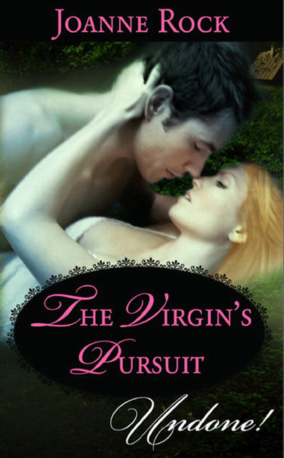 The Virgin s Pursuit