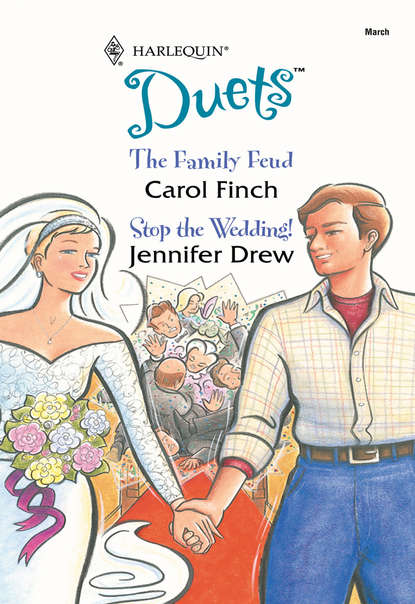 Carol  Finch - The Family Feud: The Family Feud / Stop The Wedding?!