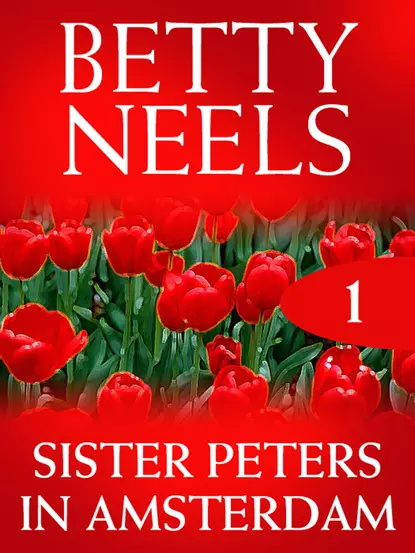 Обложка книги Sister Peters in Amsterdam, Бетти Нилс