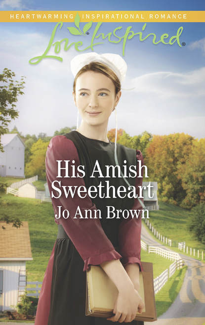 Jo Brown Ann - His Amish Sweetheart