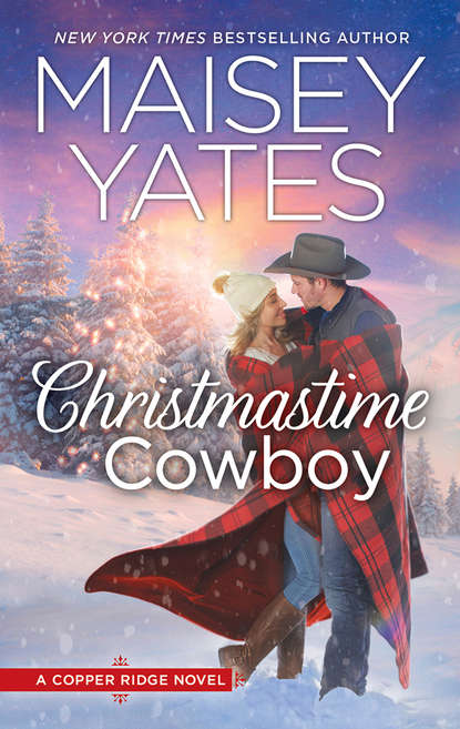Maisey Yates - Christmastime Cowboy