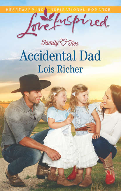 Lois  Richer - Accidental Dad