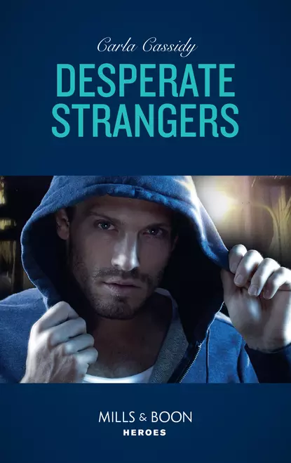 Обложка книги Desperate Strangers, Carla  Cassidy