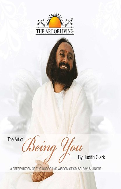 SRI PUBLICATIONS SRI - The Art of Being You