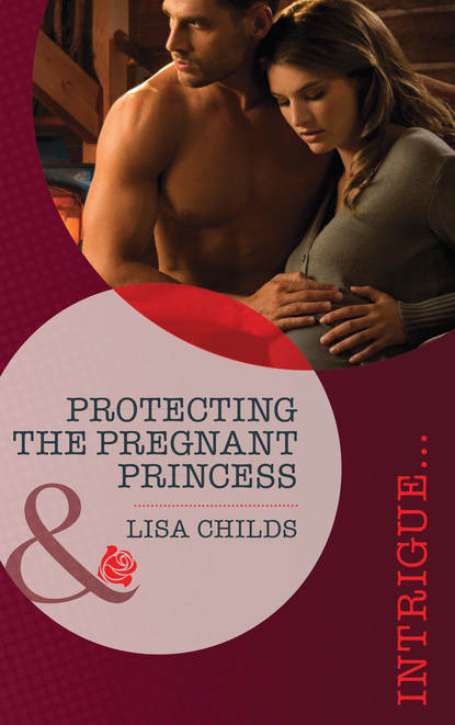 Protecting the Pregnant Princess (Lisa  Childs). 