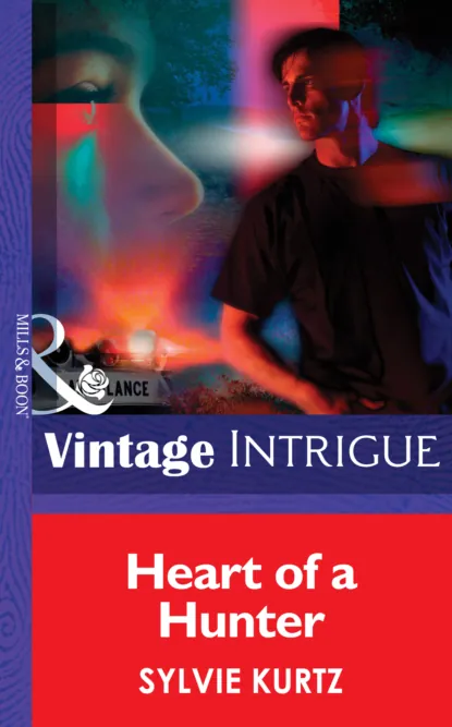 Обложка книги Heart Of A Hunter, Sylvie  Kurtz