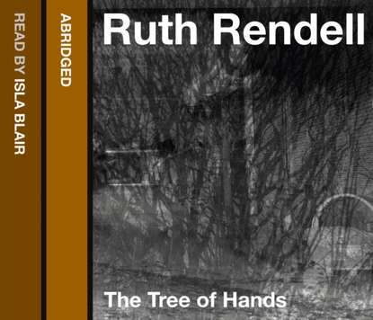 Ruth  Rendell - Tree of Hands