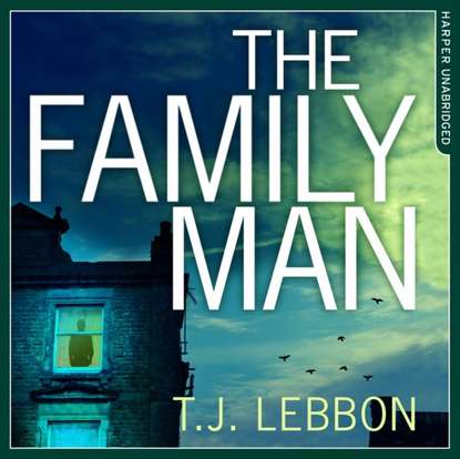 T. J. Lebbon — Family Man