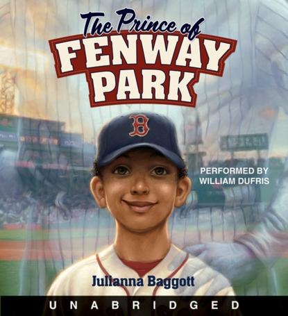 Julianna Baggott — Prince of Fenway Park