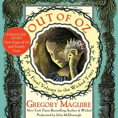 Gregory  Maguire - Out of Oz