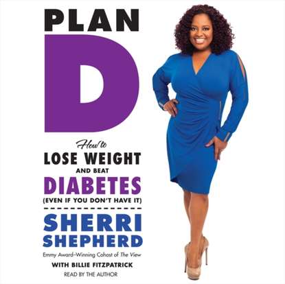 Sherri Shepherd — Plan D