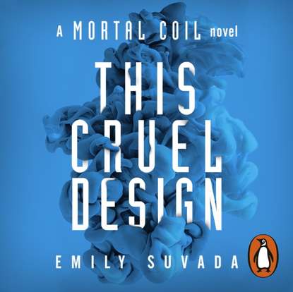 Emily Suvada — This Cruel Design