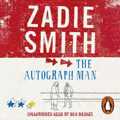 Zadie Smith - Autograph Man