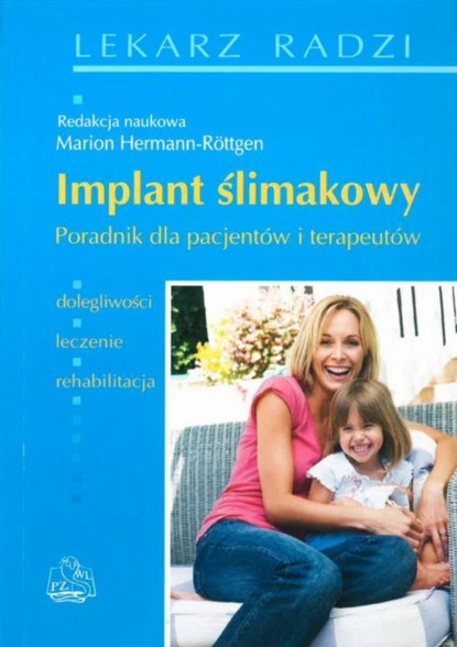 Marion Hermann-Röttgen - Implant ślimakowy