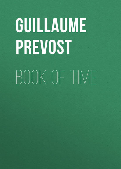 Guillaume Prevost — Book of Time