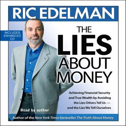 Ric Edelman — Lies About Money