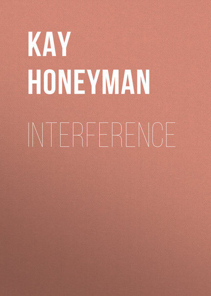 Kay Honeyman — Interference