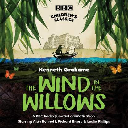 Kenneth Grahame - Wind In The Willows