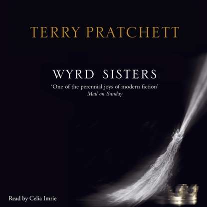 Терри Пратчетт — Wyrd Sisters