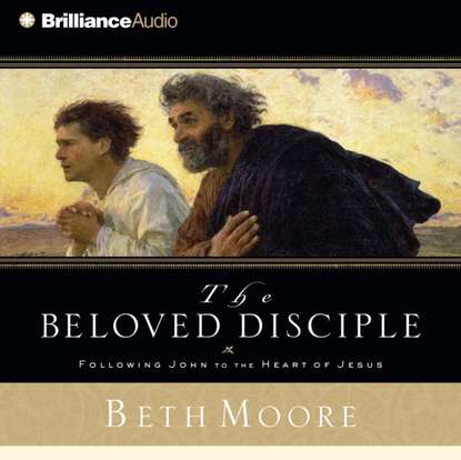 Beth Moore — Beloved Disciple