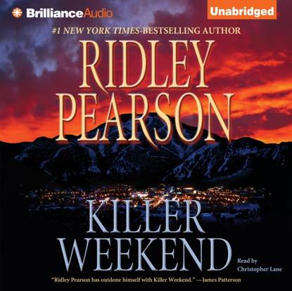 Ridley Pearson — Killer Weekend