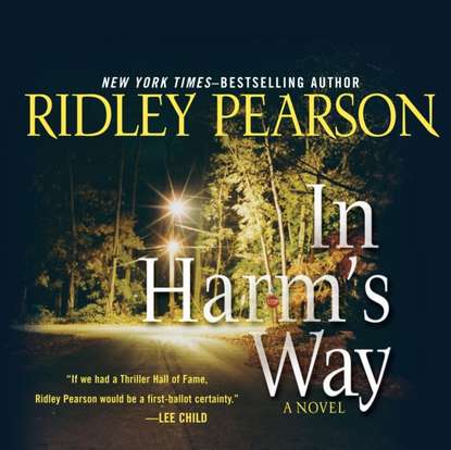 Ridley Pearson — In Harm's Way