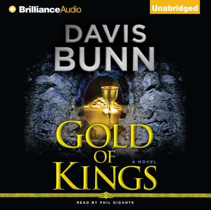 Davis Bunn — Gold of Kings