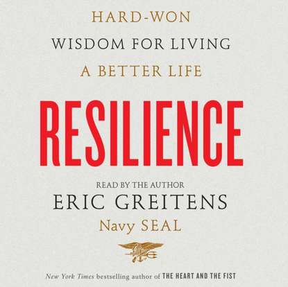 Eric Greitens — Resilience