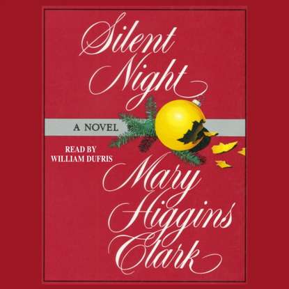 Mary Higgins Clark - Silent Night