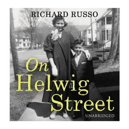Ричард Руссо - On Helwig Street