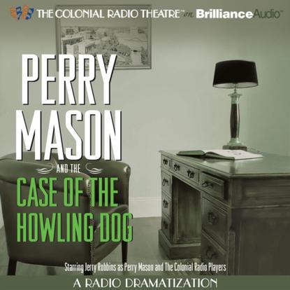 

Perry Mason and the Case of the Howling Dog