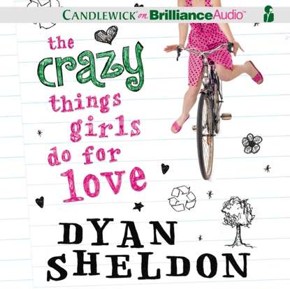 Dyan Sheldon — Crazy Things Girls Do for Love