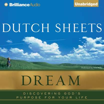 Dutch Sheets — Dream