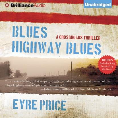 Eyre Price — Blues Highway Blues