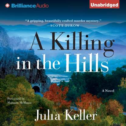 Julia Keller — Killing in the Hills