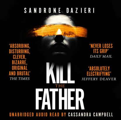 Sandrone Dazieri — Kill the Father