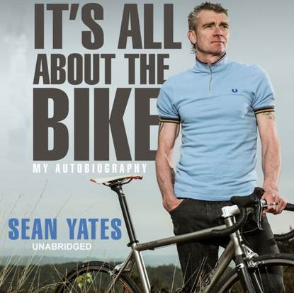 Ксюша Ангел - Sean Yates: It's All About the Bike