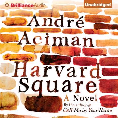 André Aciman - Harvard Square