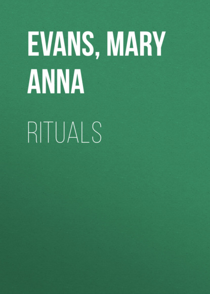 Mary Anna Evans — Rituals