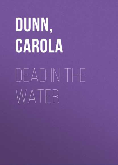 Carola Dunn — Dead in the Water