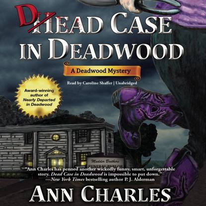 Ann Charles — Dead Case in Deadwood