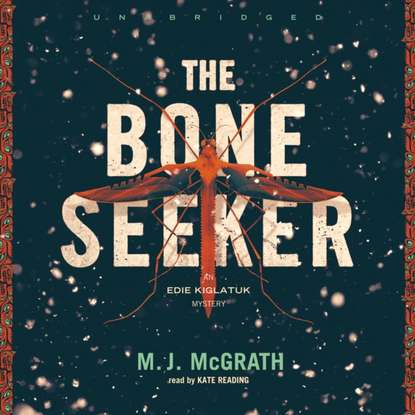 M. J. McGrath — Bone Seeker