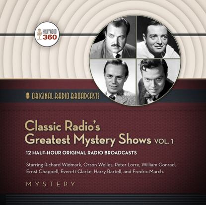 Ксюша Ангел - Classic Radio's Greatest Mystery Shows, Vol. 1