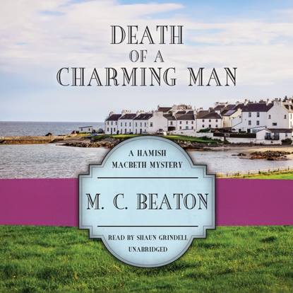 M. C. Beaton — Death of a Charming Man