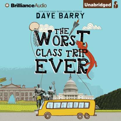 Dave Barry — Worst Class Trip Ever