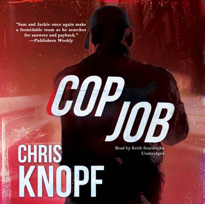 Chris Knopf — Cop Job