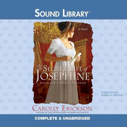 

Secret Life of Josephine